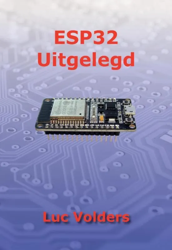Kniha ESP32 Vysvětleno od Luc Volders